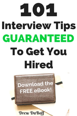 101 Interview Tips Guaranteed To Get You Hired Pin