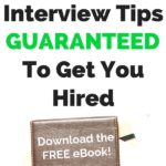 101 Interview Tips Guaranteed To Get You Hired Pinterest Image