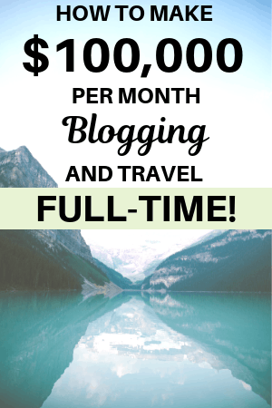 How to Make $100,000 Per Month Blogging and Travel Full-Time Michelle Schroeder-Gardner