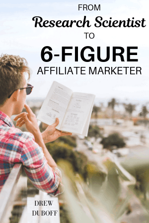 From Research Scientist to 6-Figure Affiliate Marketer - Russell and Maleah Barbour