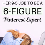 Monica Froese How this woman escaped her 9-5 job to become a 6-figure Pinterest expert