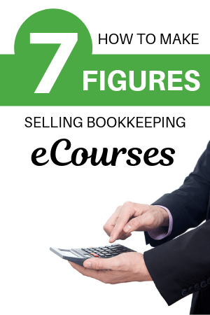 How to Make 7-Figures Selling Bookkeeping eCourses