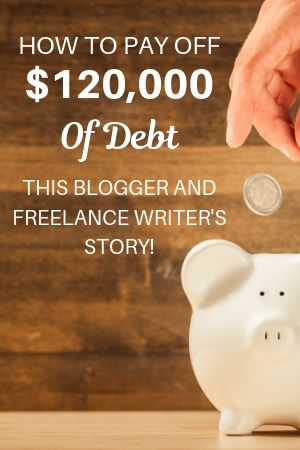 How to Pay Off $120,000 of Debt Blogging and Freelance Writing - Aja McClanahan