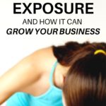 Media Exposure and How it Can Grow Your Business