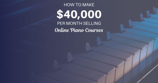 How to Make $40,000 Per Month Selling Online Piano Courses - Jacques Hopkins