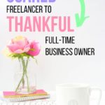 How to Go From Scared Freelancer to Thankful Full-Time Business Owner - Greg Van Horn