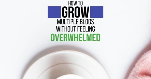 How to Grow Multiple Blogs Without Feeling Overwhelmed - Joseph Hogue