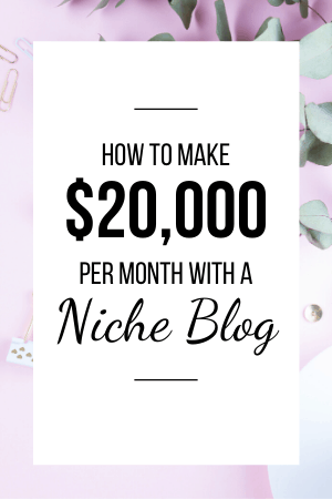 How to Make $20,000 Per Month With a Niche Blog - Debbie Gartner