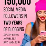 How to Gain 150,000 Social Media Followers in Two Years of Blogging (After Being Homeless and Jobless) -- Elaine Rau