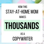 How This Stay-at-Home Mom Makes Thousands as a Copywriter -- Emma Bates