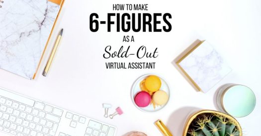 Kayla Sloan: How to Make 6-Figures as a Sold-Out Virtual Assistant