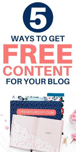 5 Ways to Get FREE Content For Your Blog