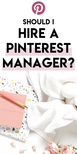 Should I Hire A Pinterest Manager? Do I Need A Pinterest VA? 