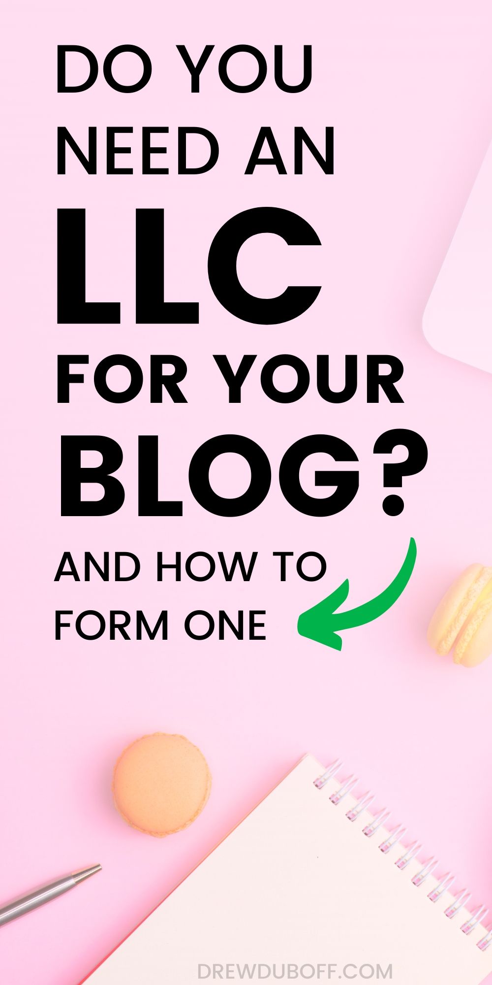 Do You Need an LLC For Your Blog? | And How to Form One