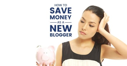 How to Save Money as a New Blogger