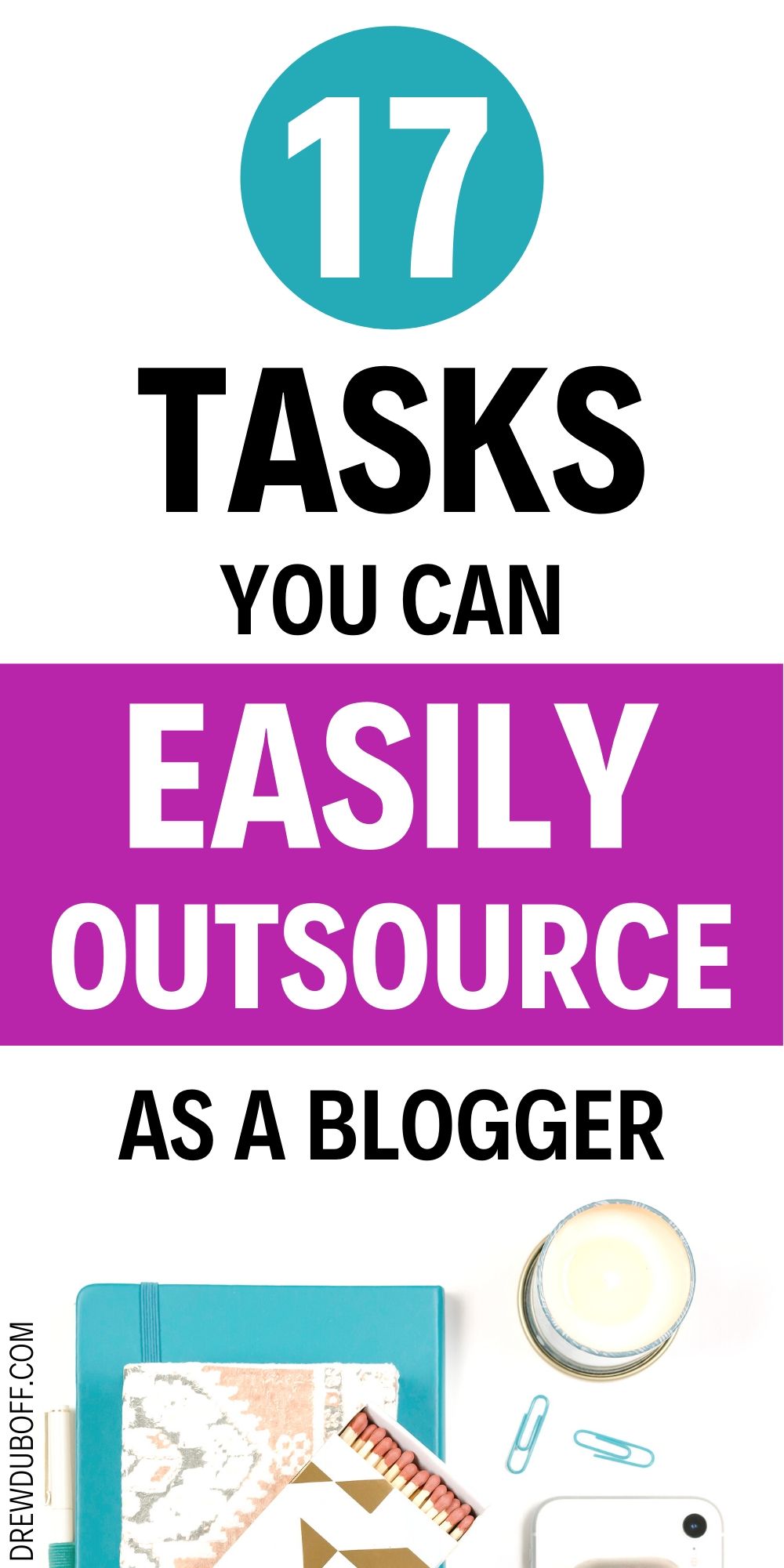 17 Tasks You Can Easily Outsource as a Blogger