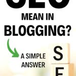 What Does SEO Mean in Blogging?