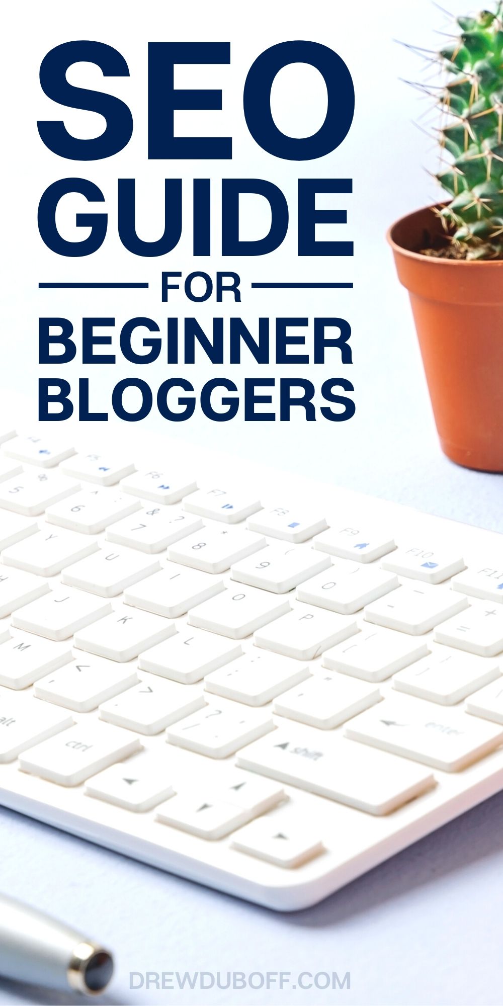 SEO Guide for Beginner Bloggers