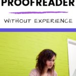 How to Make Money Online as a Proofreader Without Experience | Caitlin Pyle