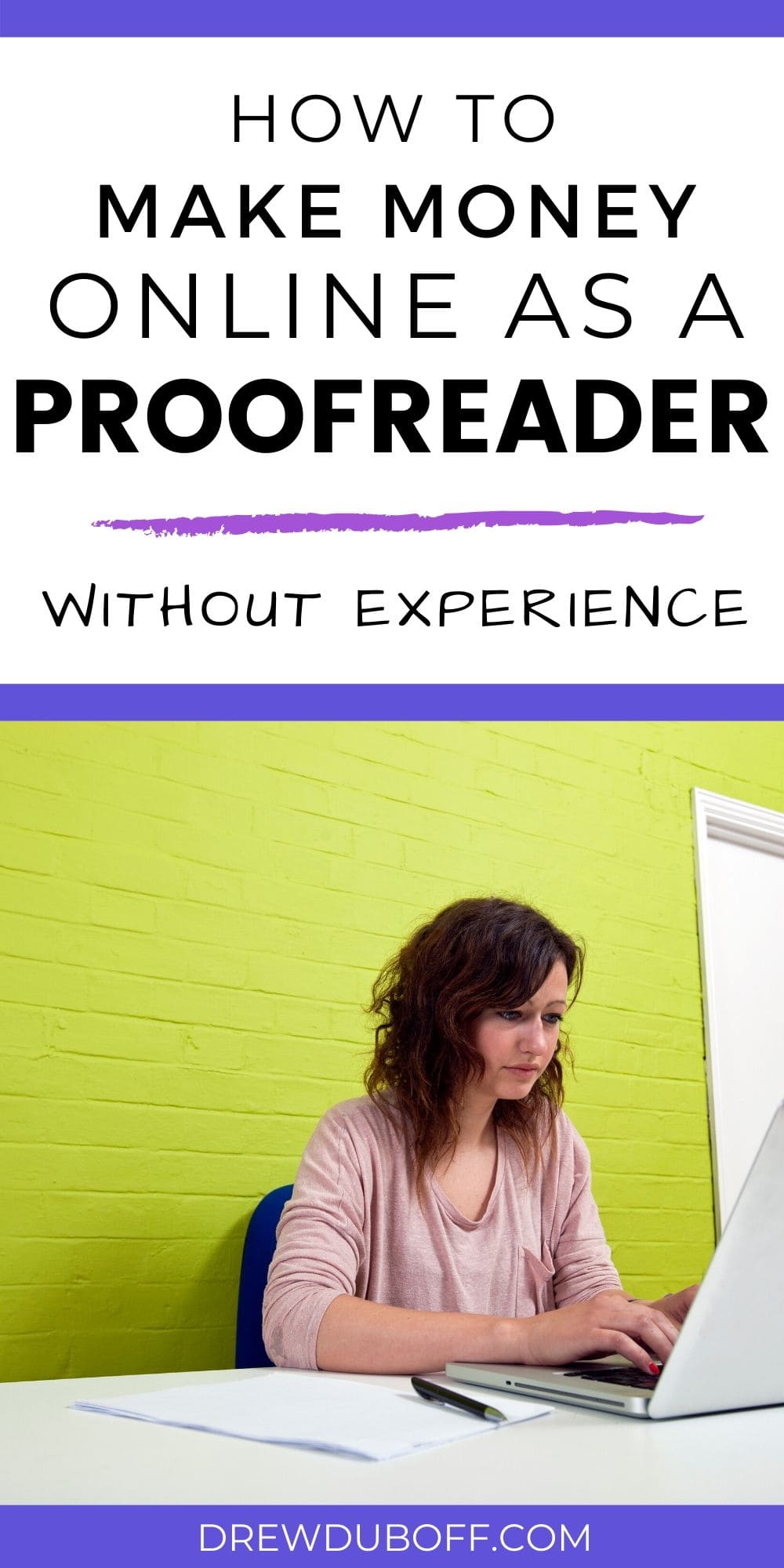 How to Make Money Online as a Proofreader Without Experience | Caitlin Pyle