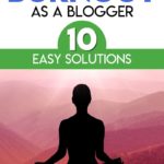 How to Deal With Burnout as a Blogger 10 Easy Solutions